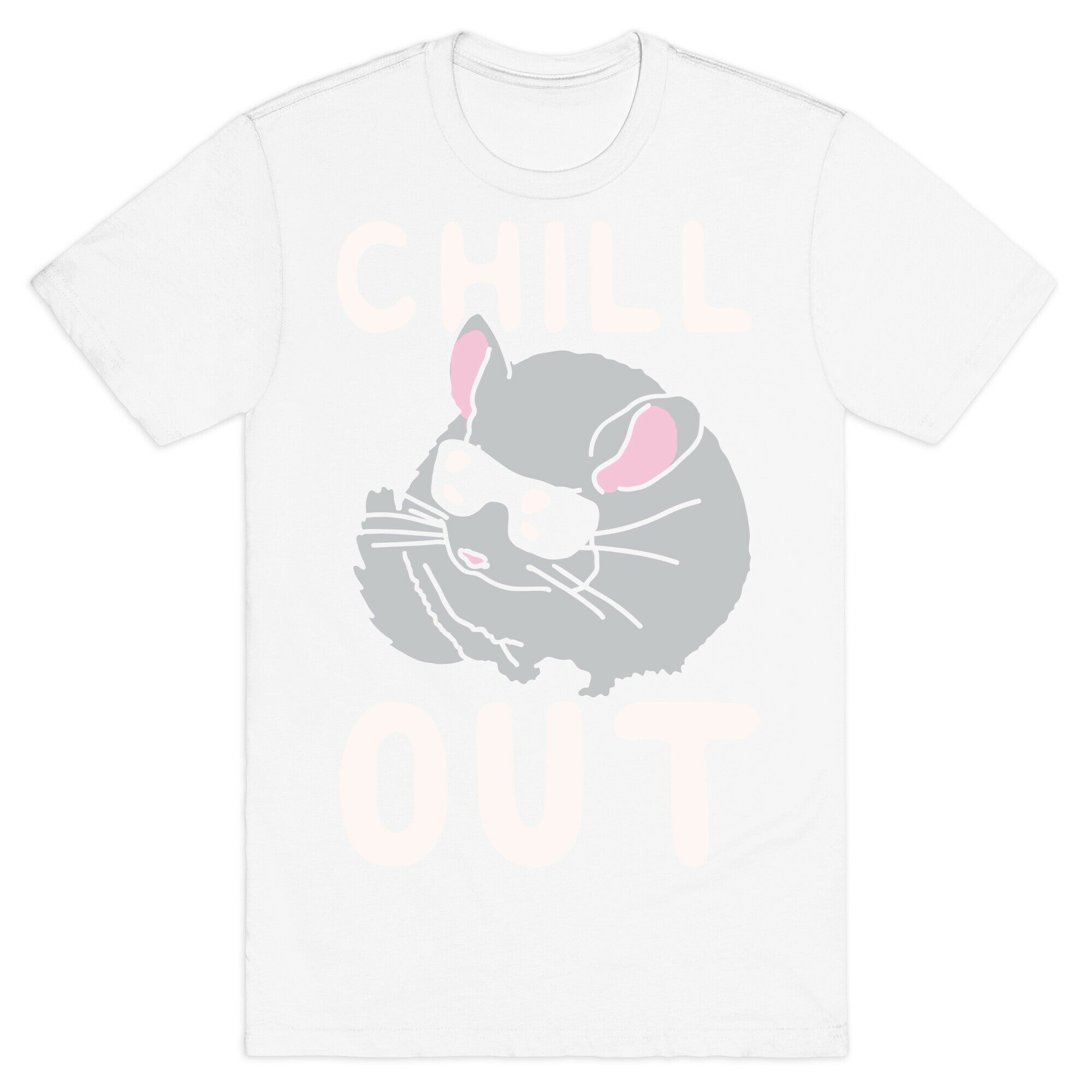 Chill Out Chinchilla T-Shirt